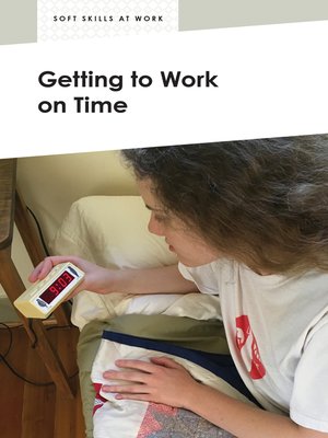 cover image of Getting to Work on Time